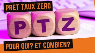 Avezvous droit au prêt à taux zéro PTZ  Et combien [upl. by Ila212]