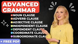 Advanced English Grammar Clauses [upl. by Ettelorahc]