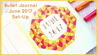 6 Bullet Journal June 2017 SetUp  The Boosted Journal [upl. by Enotna]