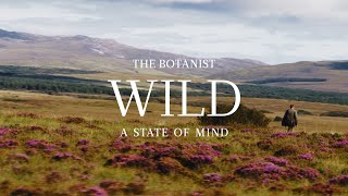 The Botanist Wild  A State of Mind 30s trailer [upl. by Airogerg173]