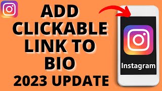 Add a Clickable Link in Your Instagram Bio  2023 Update [upl. by Merrilee502]