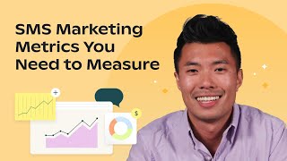 The SMS Marketing Metrics You Need to Measure [upl. by Nairrod]