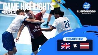 GBR  LAT  PRELIMINARY ROUND  GAME HIGHLIGHTS  M20 EHF Championship 2024 [upl. by Hetti420]