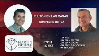 Plutón en las Casas con Pedro Ochoa [upl. by Anma]