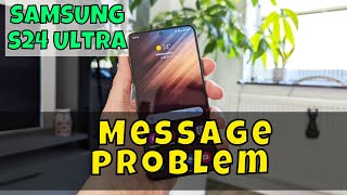 Message problem Samsung Galaxy S24 Ultra  How to solve message issues  Message not working [upl. by Genevra647]