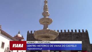 O CENTRO HISTÓRICO DE VIANA DO CASTELO [upl. by Htebarual915]