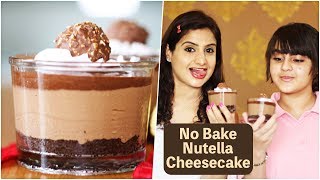 No Bake Nutella Cheesecake  How to Make Oreo Cheesecake  Kanaks Kitchen [upl. by Aicnatsnoc]