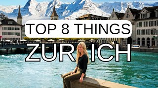 8 Best Things To Do In ZÜRICH Switzerland in 2024 [upl. by Adnola713]