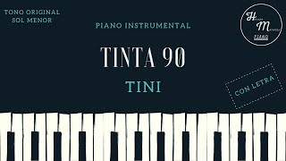 Tinta 90  TINI  Karaoke Instrumental de Piano  Tono Original Gm Sol menor [upl. by Niro]