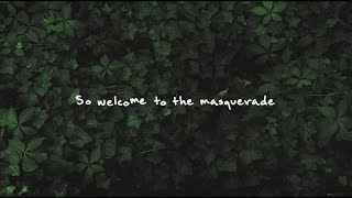 Abe Parker  masquerade Official Lyric Video [upl. by O'Malley866]