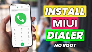 How To Install MiUi Dialer  Install MiUi Dialer in Any Xiaomi Phones  MiUi Dialer in Redmi [upl. by Mulcahy]