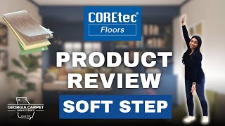 COREtec Soft Step Premium Product Review 2024 [upl. by Honna]