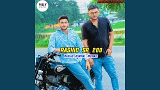 Rashid SR 200 [upl. by Maxia403]