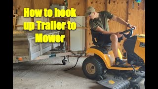 How to Connect Riding Lawn Mower to a full size trailer hayride [upl. by Atenek]