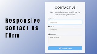 Contact Us Form Using HTML and CSS [upl. by Gwenette]