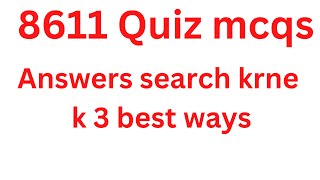 8611 Quiz  Solved with pdf answers [upl. by Studner113]