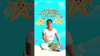 Ejercicio de Respiración para niños La estrella de mar  Yoga para niños [upl. by Gran136]