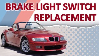 BMW Z3 Brake Light Switch Replacement [upl. by Anhpad763]