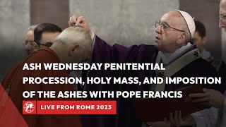 LIVE  Ash Wednesday with Pope Francis  February 22nd 2023 [upl. by Robbins]