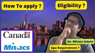 Mitacs Globalink Internship  Eligibility and preparation Guide  How to Apply [upl. by Ladnor]