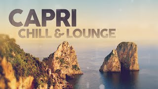 Capri Chill amp Lounge  Cool Music [upl. by Samau874]