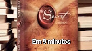 Resumo do livro quotO Segredoquot em 9 minutos [upl. by Allegra]