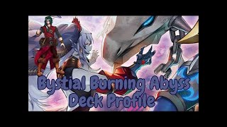 Bystial Burning Abyss Deck Profile January 2024 [upl. by Schach673]