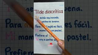 Tilde diacrítica youtubeshorts edutuber aprendizaje educacion escribirbien ortografia shorts [upl. by Braunstein]