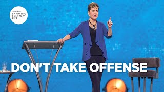 Dont Take Offense  Joyce Meyer  Enjoying Everyday Life Teaching [upl. by Carmen]