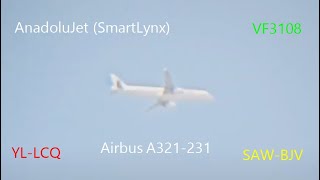 AnadoluJet SmartLynx  VF3108  YLLCQ FOPP Howl [upl. by Sacttler527]