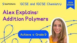 Addition Polymers amp Polymerisation Explained  GCSE IGCSE Chemistry Exam Questions 2024  Grade 9 [upl. by Niowtna]