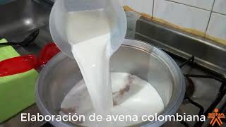 Elaboración de avena colombiana [upl. by Spanjian466]