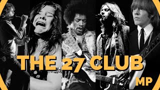 The 27 Club The Legendary Musicians Who All Died At 27 [upl. by Aifoz]