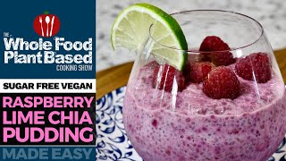 VEGAN RASPBERRY LIME CHIA PUDDING » easy breakfast for weight loss [upl. by Bobette]