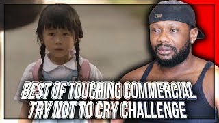 Best of touching commercials  Try not to cry challenge REACTION [upl. by Demetris]