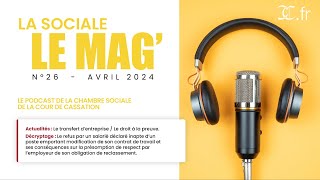 La Sociale Le Mag n°26  avril 2024 [upl. by Akim751]