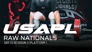 2023 USAPL Raw Nationals  Day 3  Session 1  Platform 1 [upl. by Rehsu]