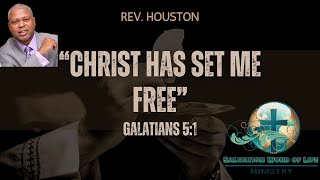 quotChrist Has Set Me Freequot  Rev Houston [upl. by Ailedamla]