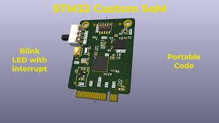 STM32 Custom Board  Blink LED with Interrupt – Portable Code  No 002 [upl. by Enneibaf442]