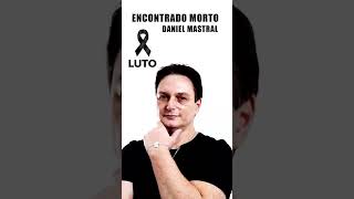 Daniel Mastral encontrado sem vida cidadealerta luizbacci [upl. by Enomys]