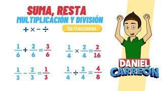 SUMA RESTA MULTIPLICACIÓN Y DIVISION DE FRACCIONES Super facil  Para principiantes [upl. by Orelu]