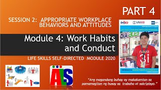 MODULE 4  WORK HABITS AND CONDUCT PART 4 [upl. by Inaleon]