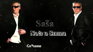 Sasa Matic  Noci u Sibiru  Audio 2011 [upl. by Belden375]