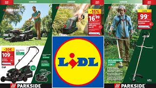 CATALOGUE LIDL PARKSIDE ARRIVAGE amp PROMOTIONS  30 MAI AU 3 JUIN 2024 [upl. by Eilsil]