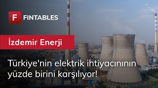 Türkiyenin elektrik ihtiyacınının yüzde biri İzdemir Enerji halka arz oluyor IZENR [upl. by Htiduj]