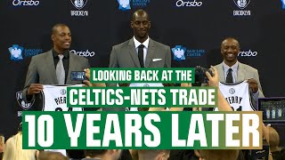 10 years later how big a success for the Celtics was the trade sending Pierce and KG to the Nets [upl. by Abbotsun]