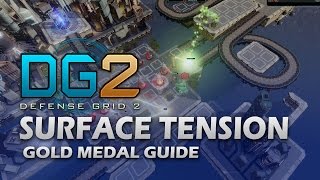 14 SURFACE TENSION Gold Medal  Defense Grid 2 [upl. by Favianus]