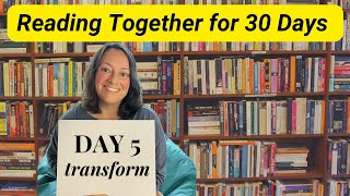 Reading Together for 30 Days  Day FIVE  Transform [upl. by Garibold]