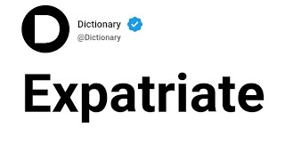 Expatriate Meaning In English [upl. by Pollerd67]