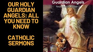 FEAST OF OUR HOLY GAURDIAN ANGELS ALL YOU NEED TO KNOW [upl. by Durand]